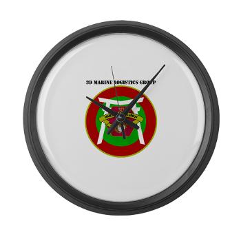 3MLG - M01 - 03 - 3rd Marine Logistics Group with Text - Large Wall Clock